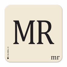 Load image into Gallery viewer, &quot;Mr&quot; Coaster
