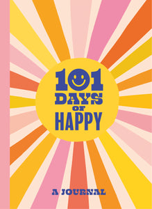101 Days of Happy Journal