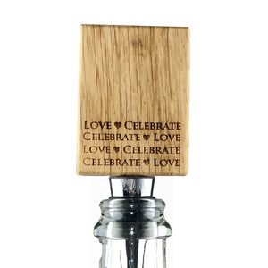 Love & Celebrate Oak Bottle Stopper