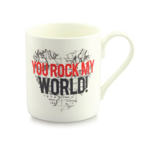 You Rock My World Mug
