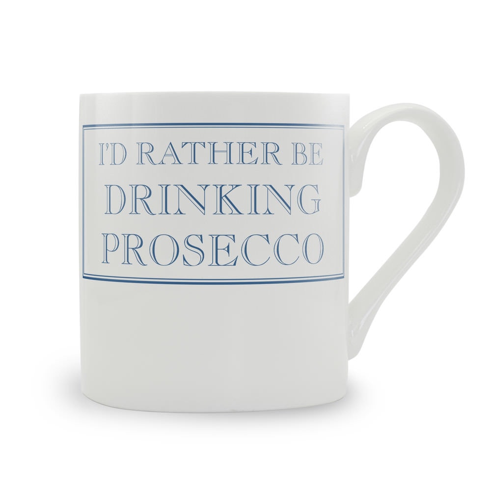 Rather Be Drinking Prosecco