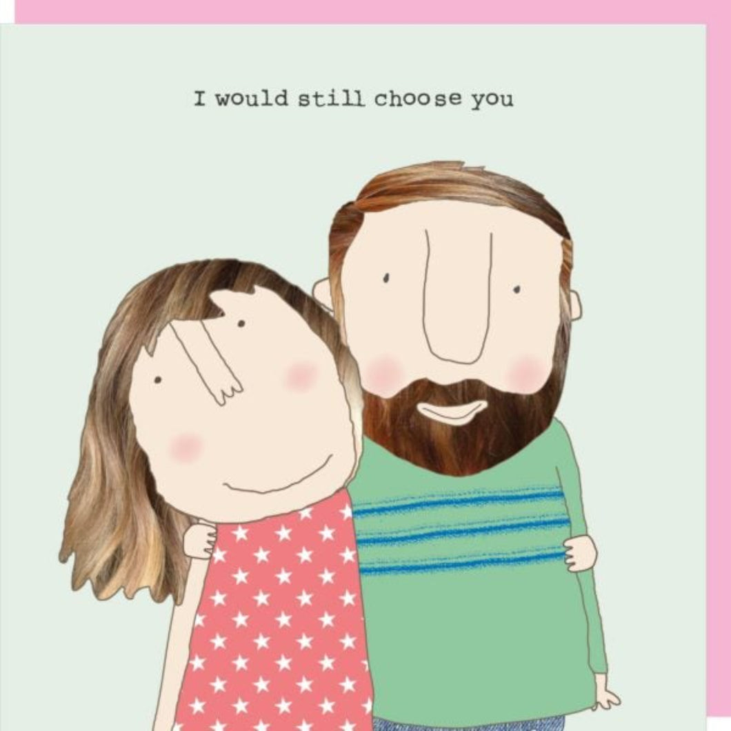 Valentines - Choose You Card