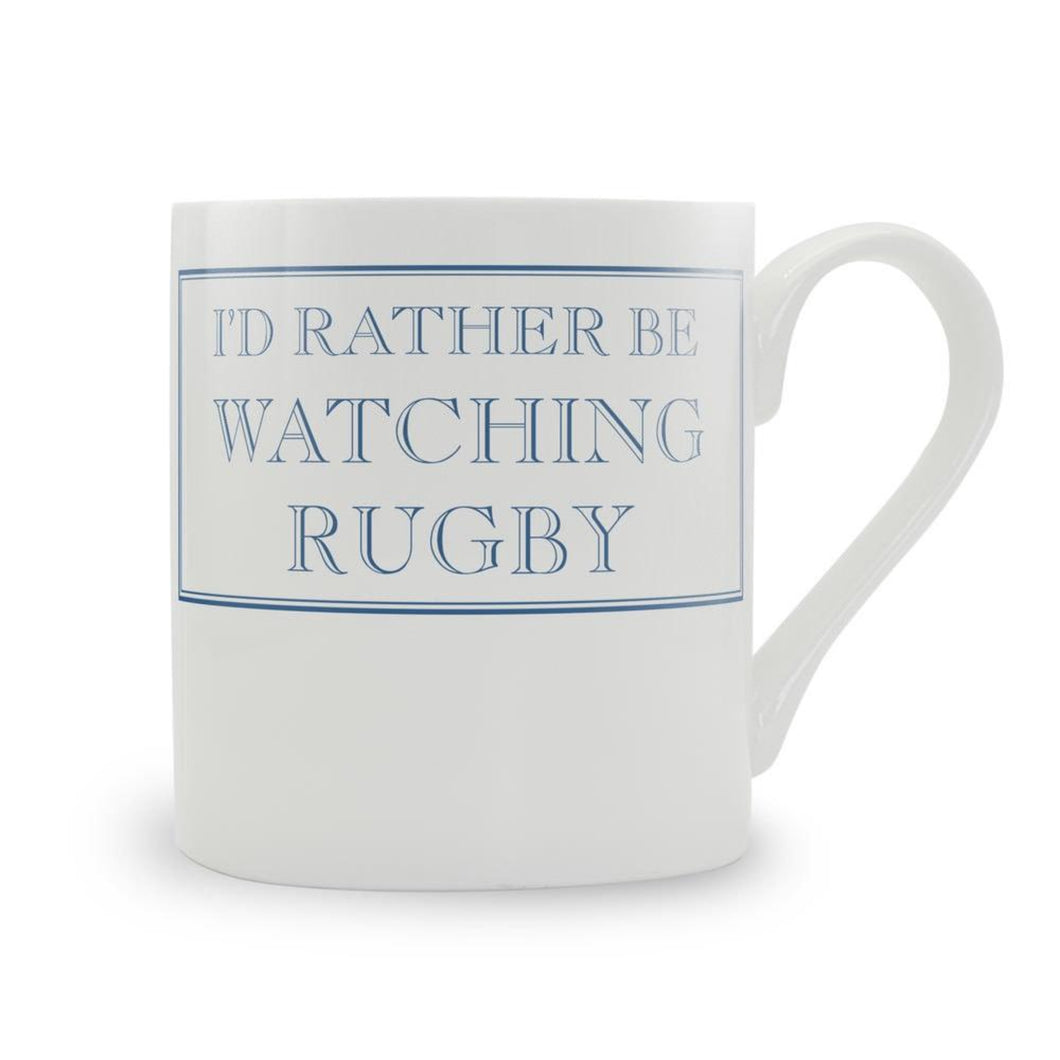 I'd Rather Be Watching Rugby