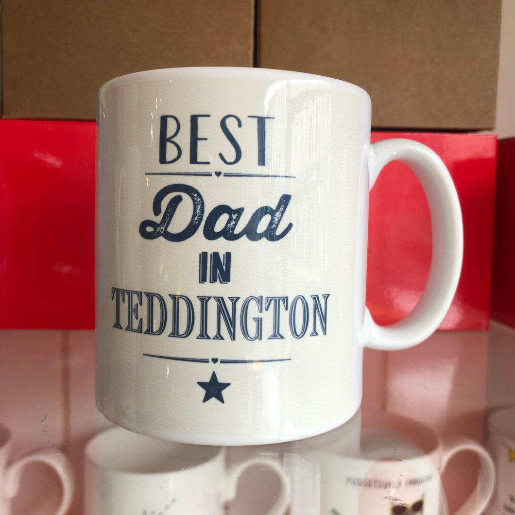 Best Dad In Teddington Mug