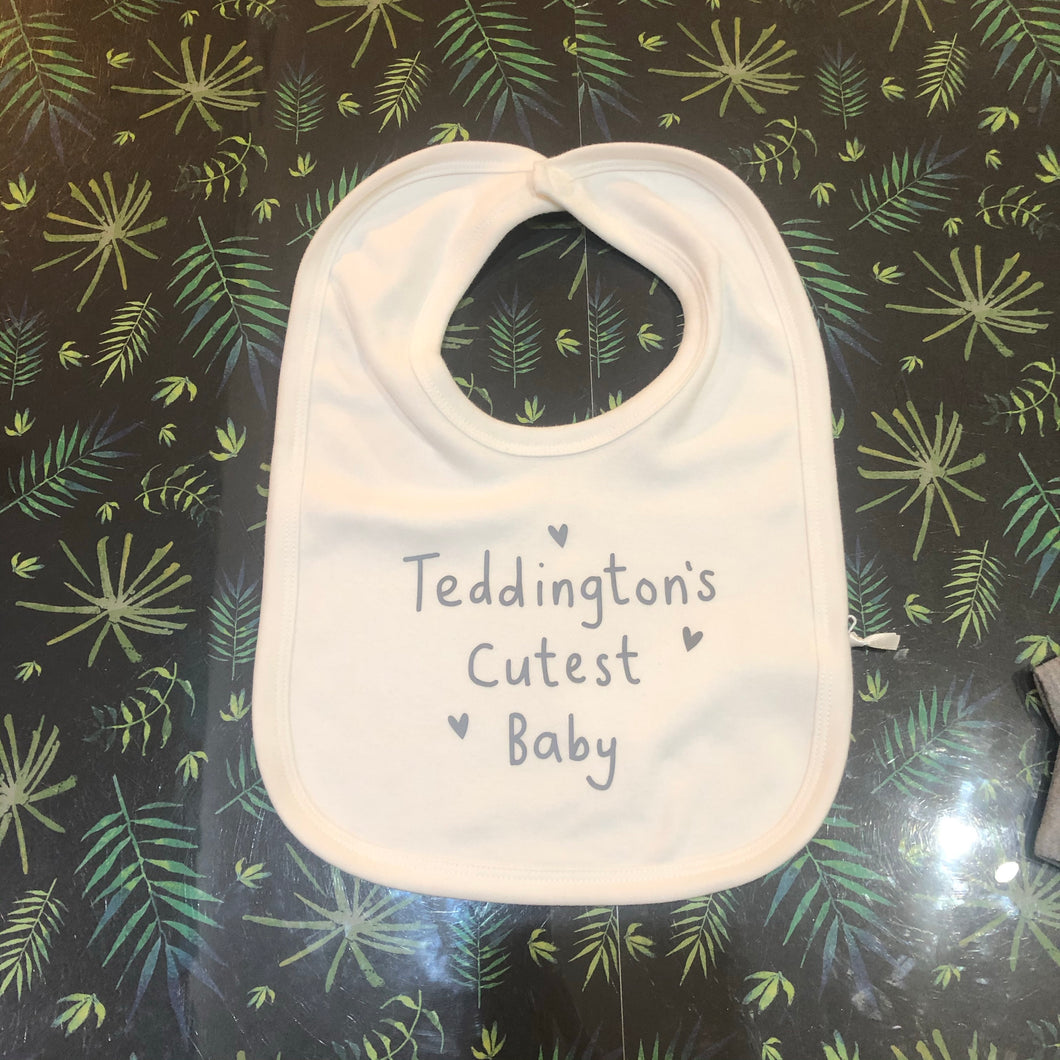 Teddington's Cutest Baby bib