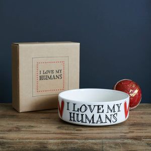 Sweet William Dog/Cat Bowl - I Love My Humans